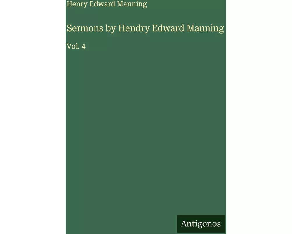Sermons by Hendry Edward Manning