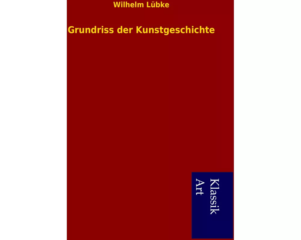 Grundriss der Kunstgeschichte