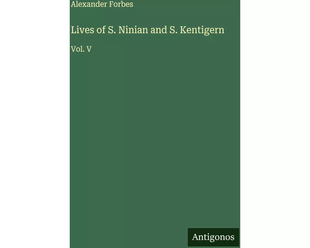 Lives of S. Ninian and S. Kentigern