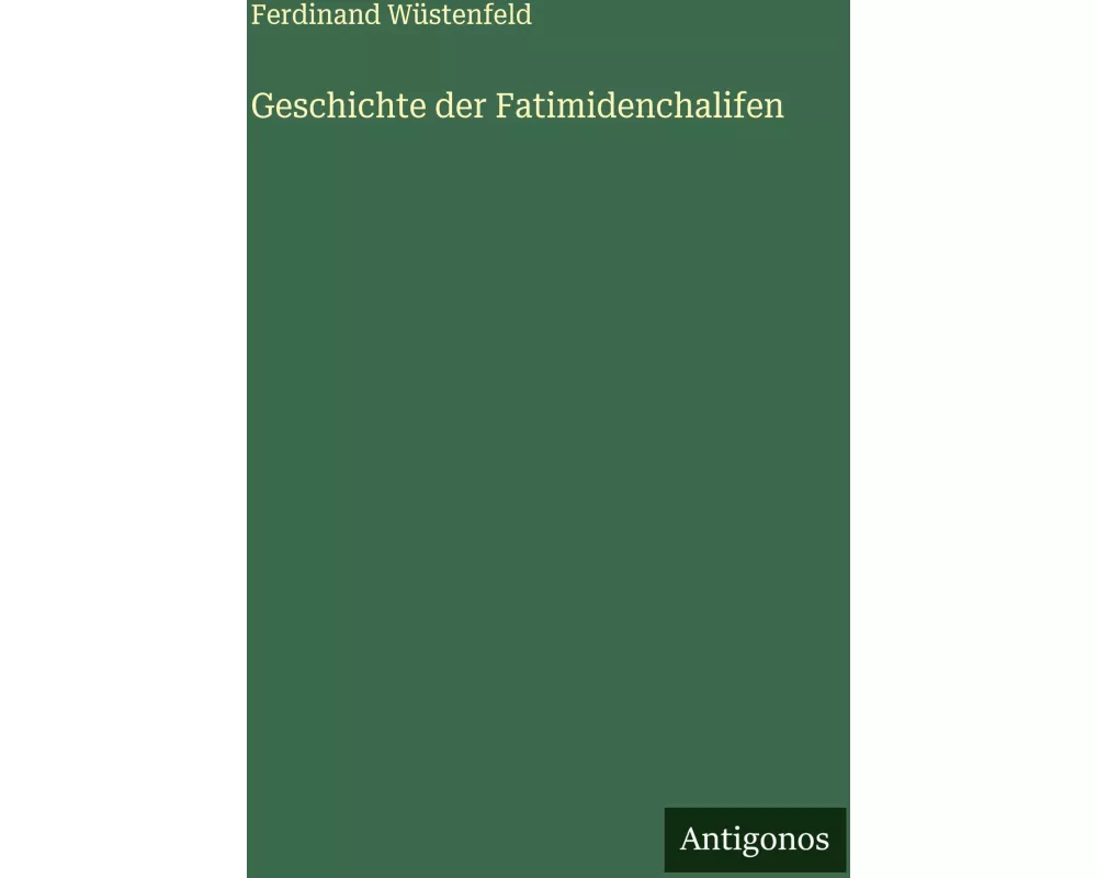Geschichte der Fatimidenchalifen