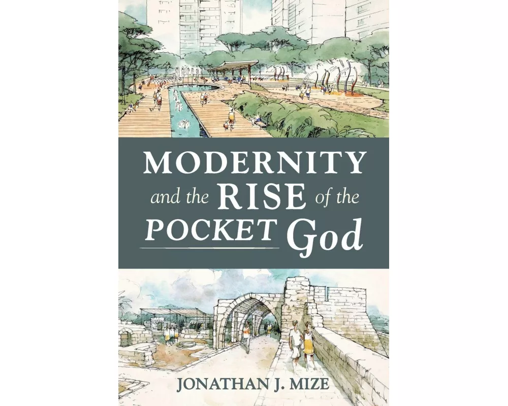 Modernity and the Rise of the Pocket God