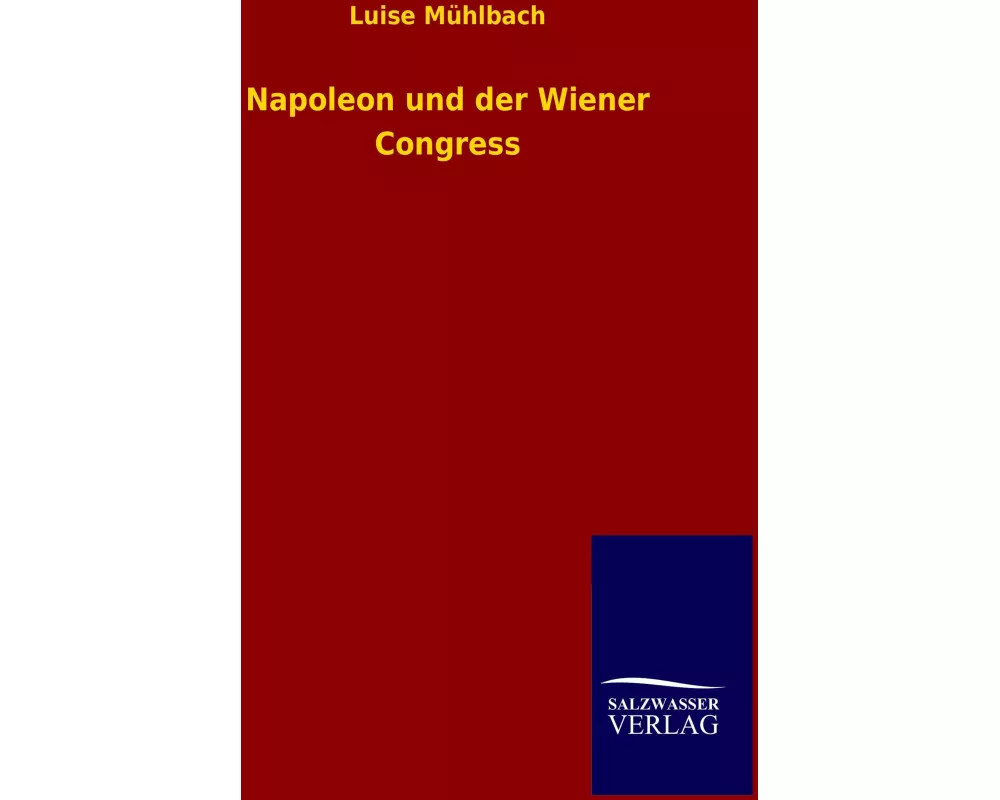 Napoleon und der Wiener Congress