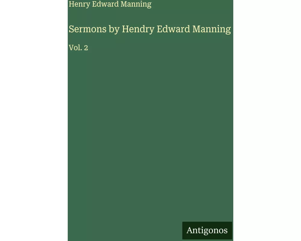 Sermons by Hendry Edward Manning