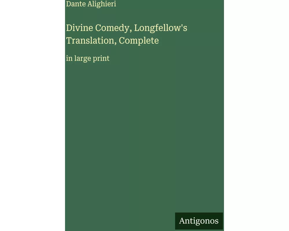 Divine Comedy, Longfellow's Translation, Complete