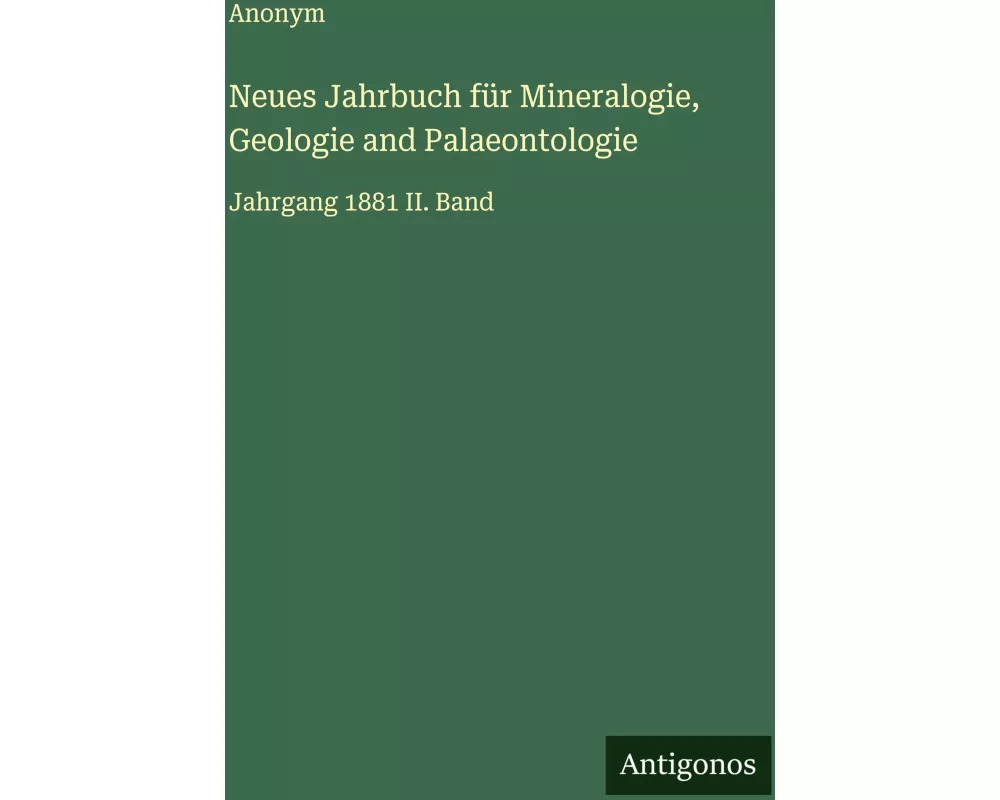 Neues Jahrbuch für Mineralogie, Geologie and Palaeontologie