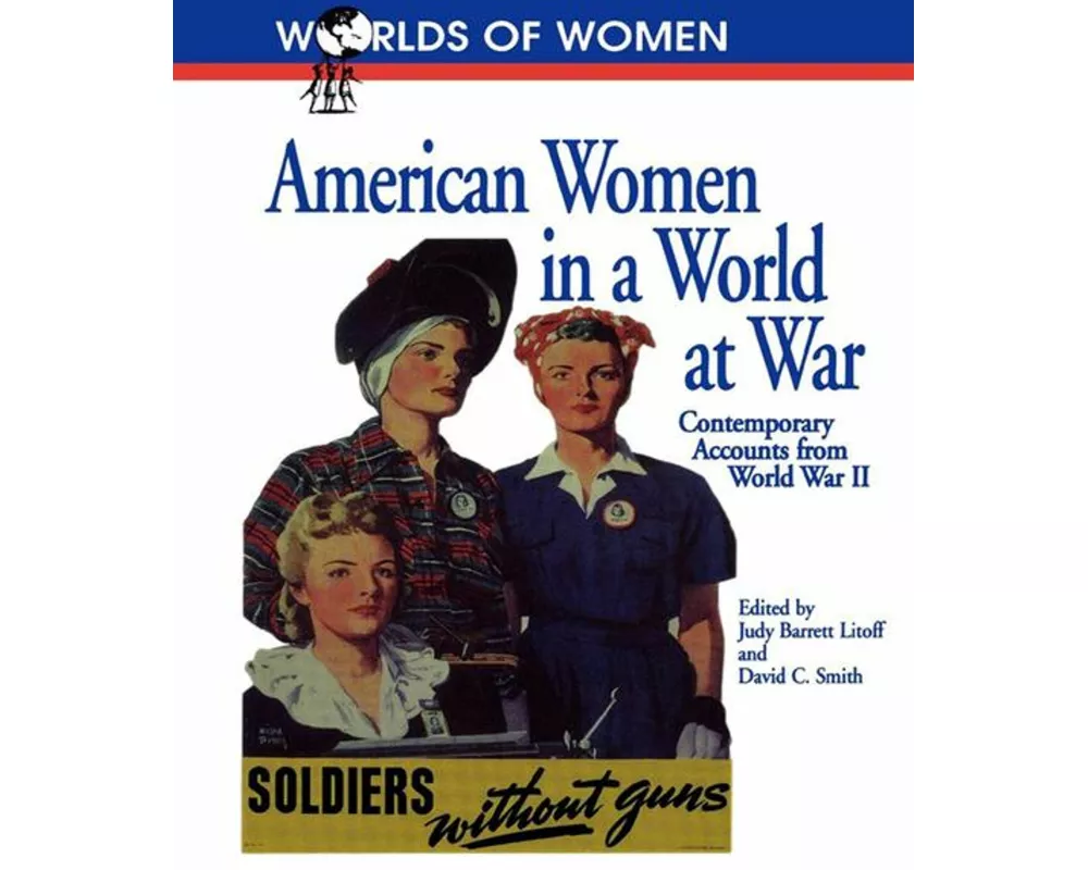 American Women in a World at War