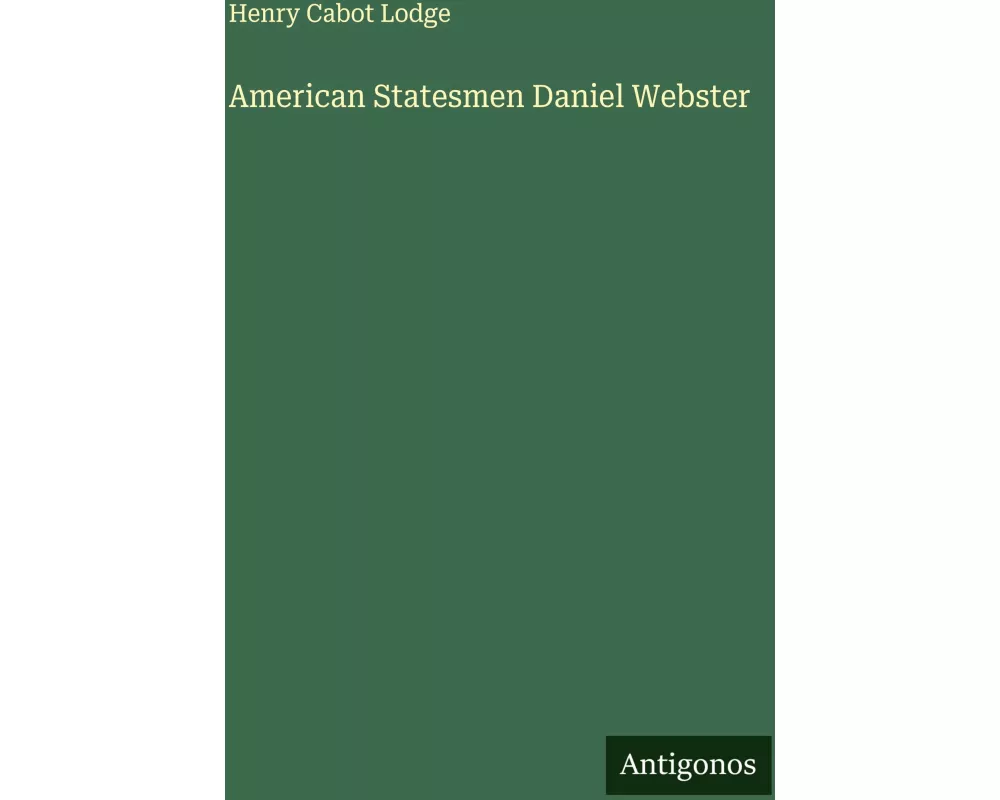 American Statesmen Daniel Webster