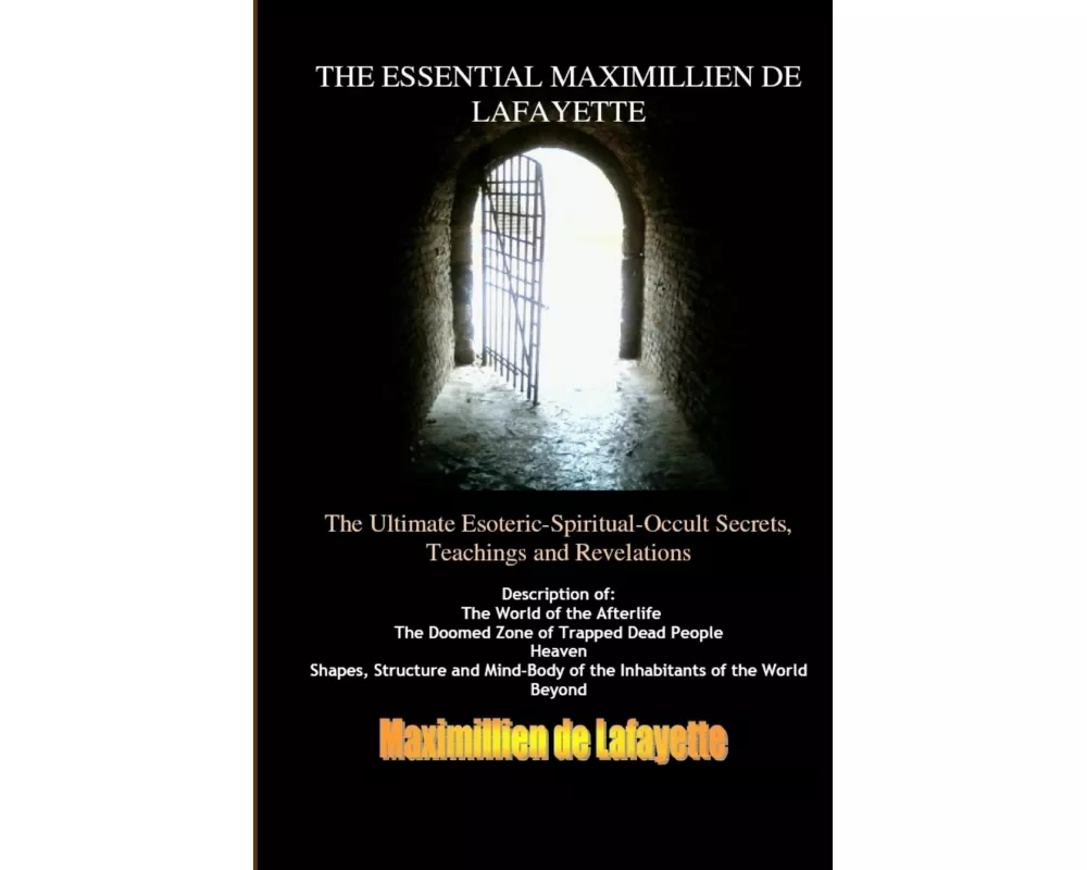 Vol.2. THE ESSENTIAL MAXIMILLIEN DE LAFAYETTE