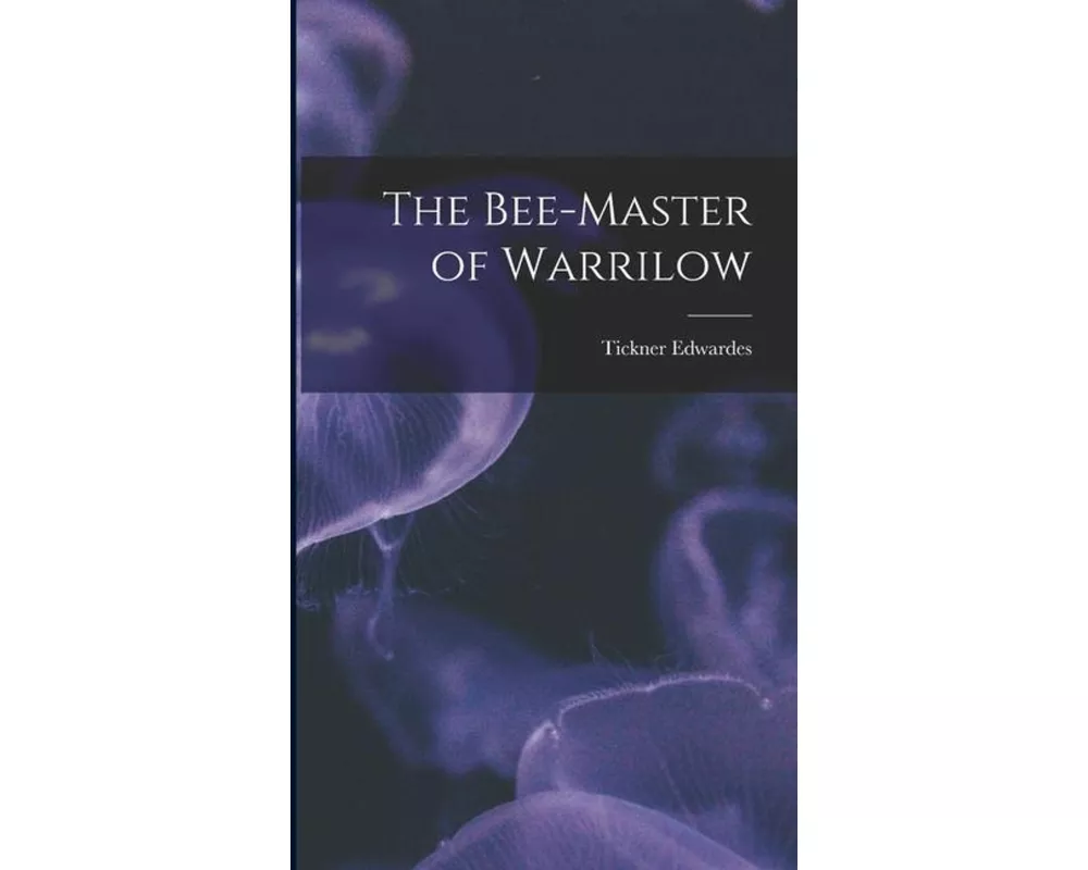 The Bee-master of Warrilow