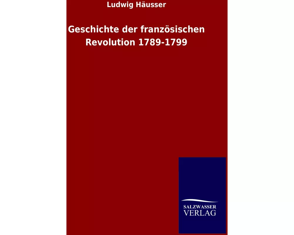 Geschichte der französischen Revolution 1789-1799