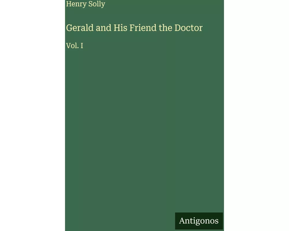 Gerald and His Friend the Doctor