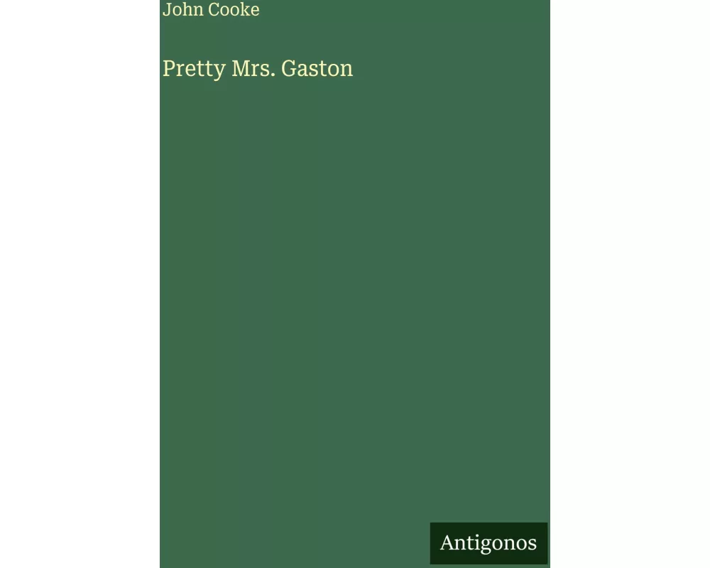 Pretty Mrs. Gaston