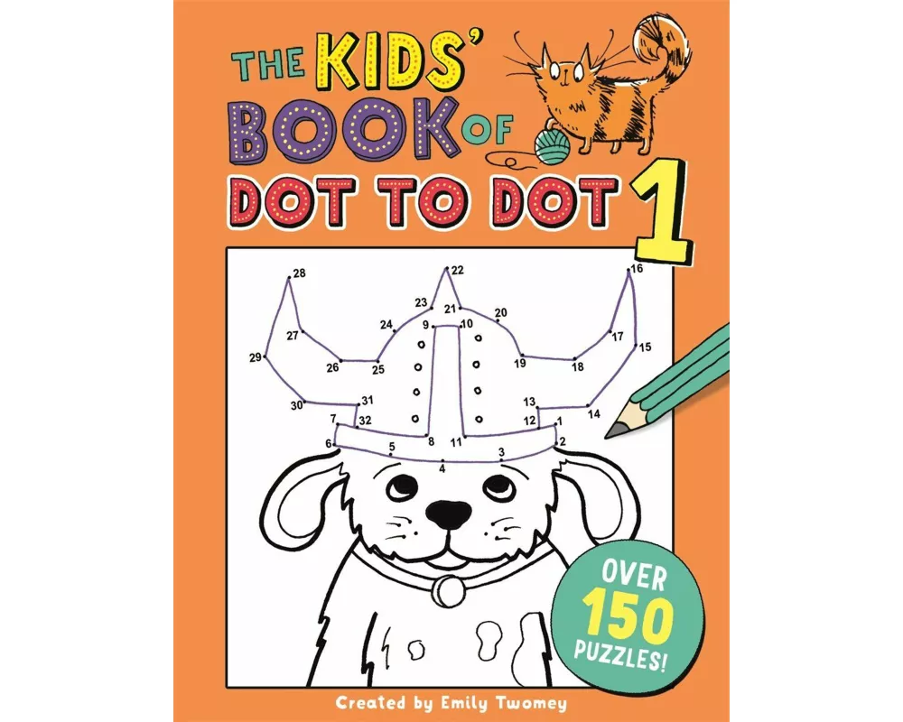 The Kids' Book of Dot to Dot 1