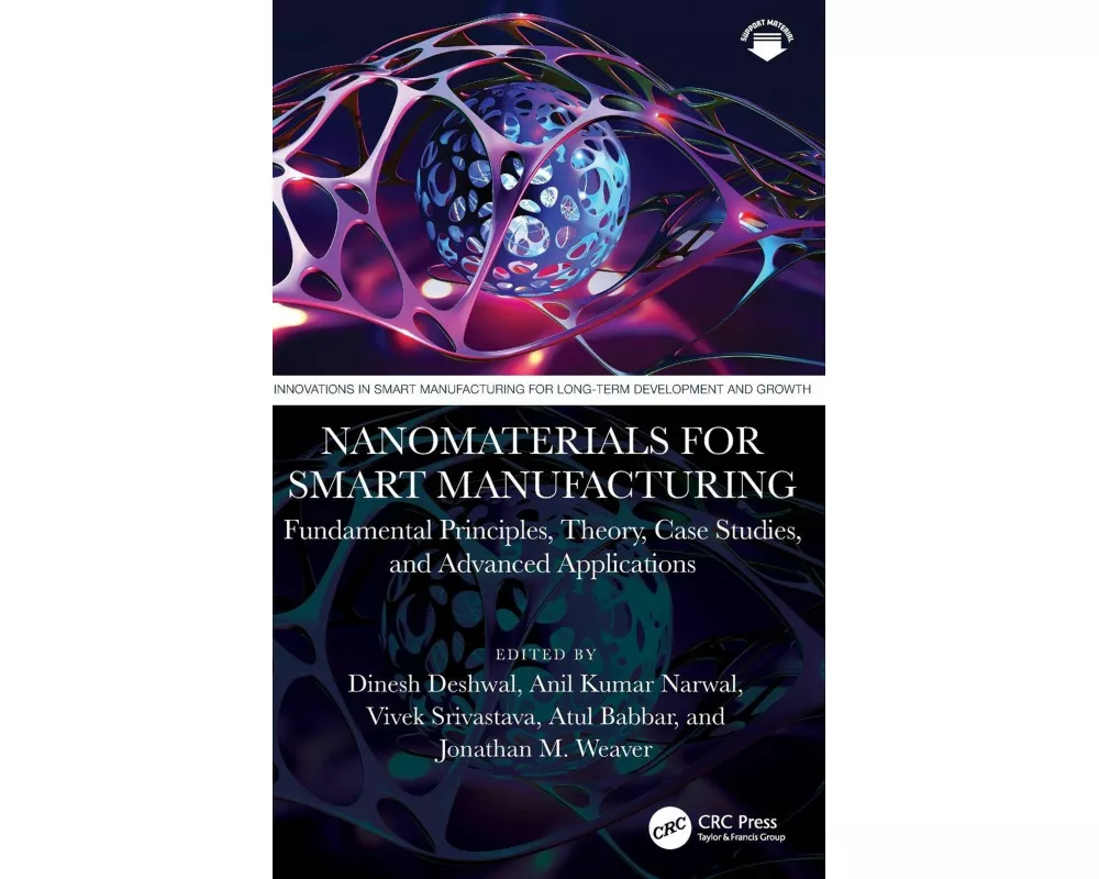 Nanomaterials for Smart Manufacturing