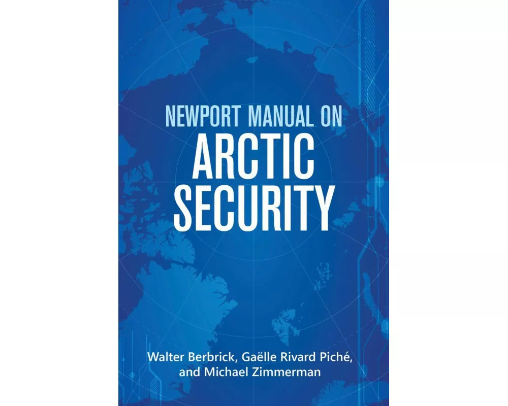 Newport Manual on Arctic Security