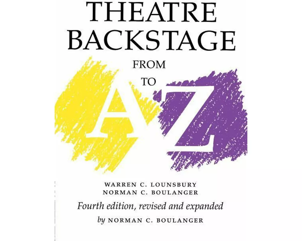 Theatre Backstage from A to Z