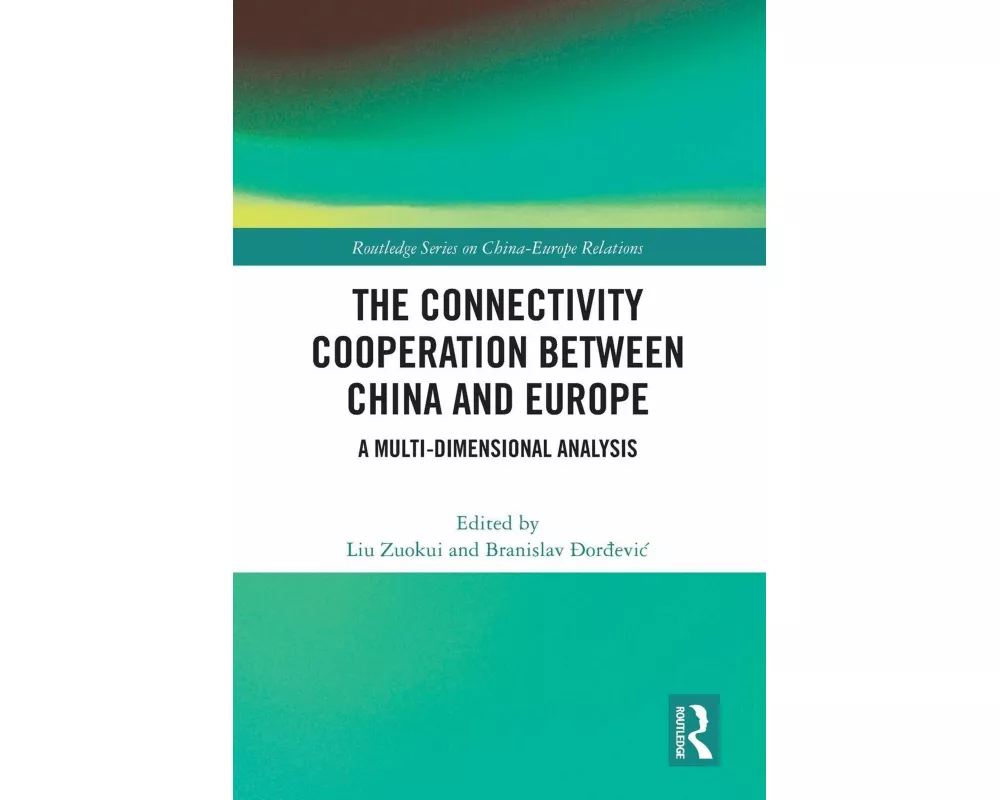 The Connectivity Cooperation Between China and Europe