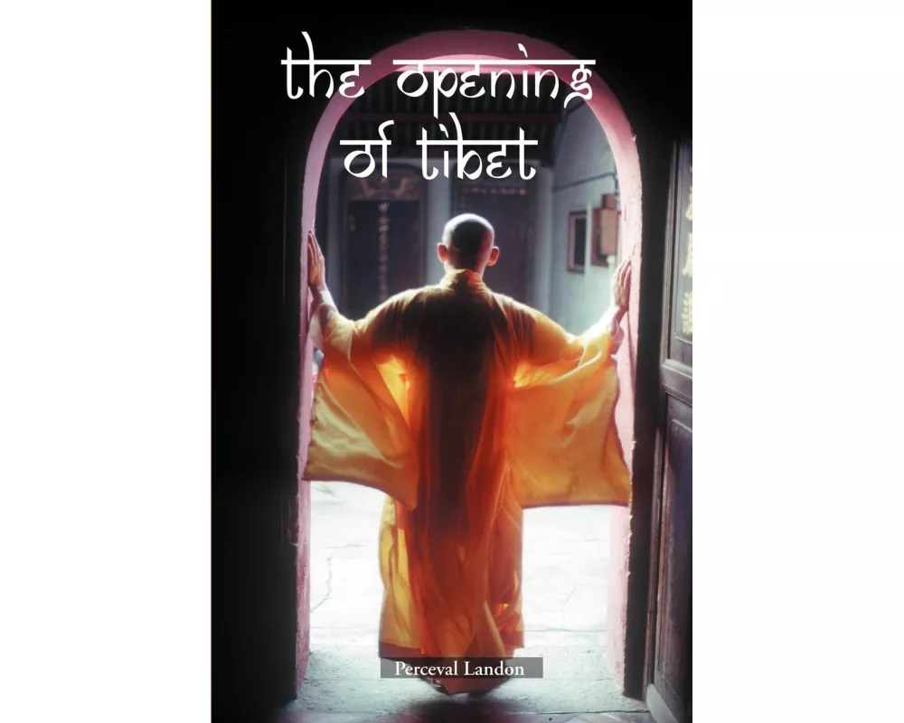 The Opening of Tibet