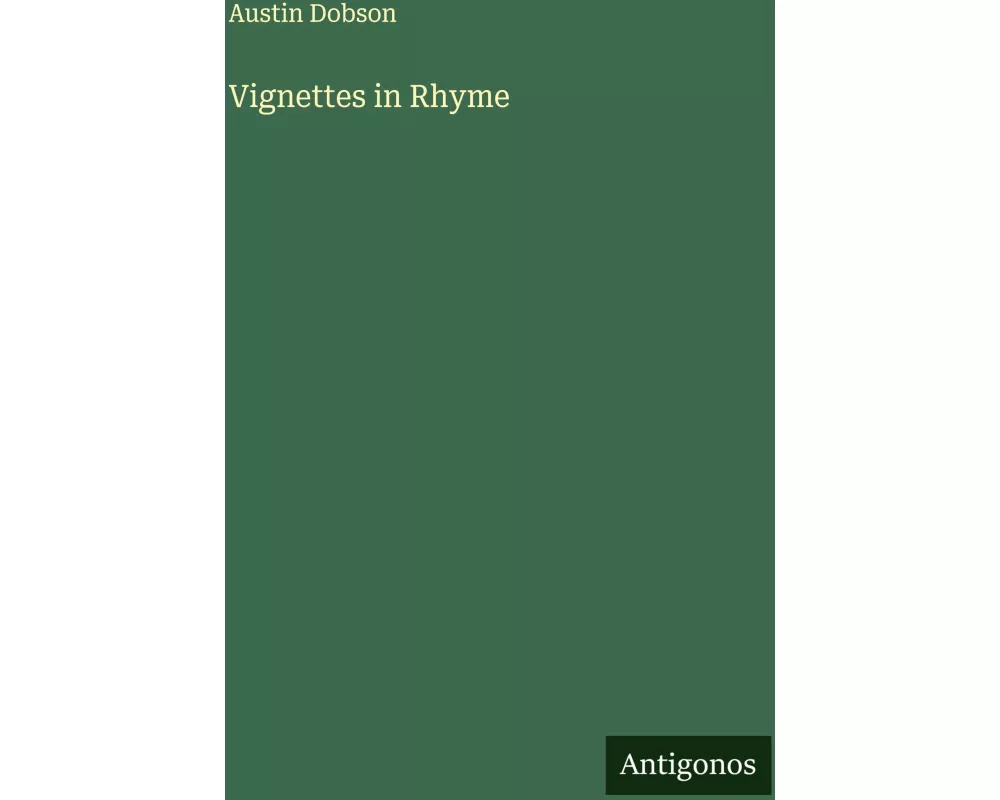 Vignettes in Rhyme