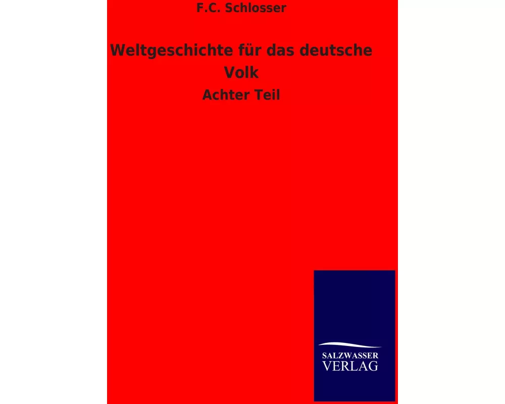 Weltgeschichte für das deutsche Volk
