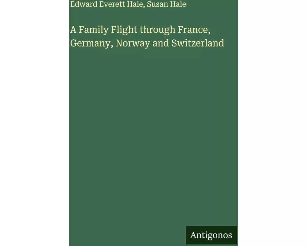 A Family Flight through France, Germany, Norway and Switzerland