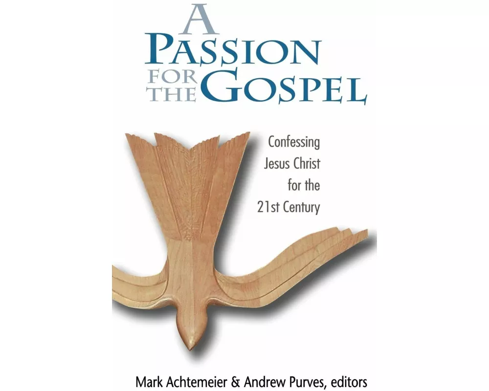 Passion for the Gospel
