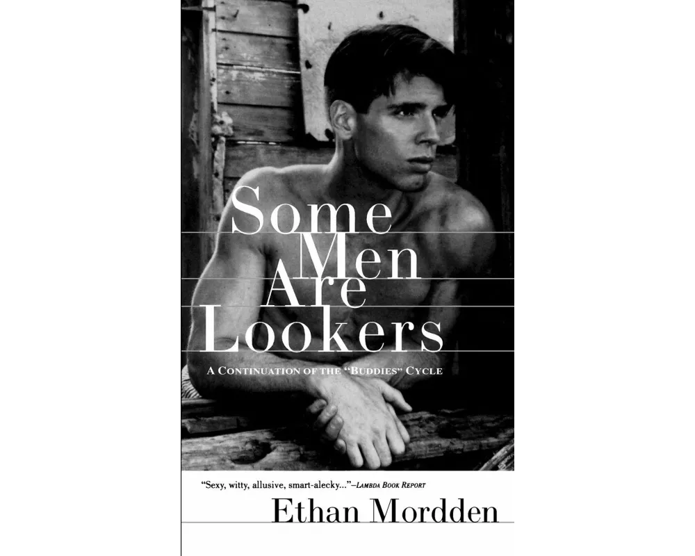 Some Men are Lookers