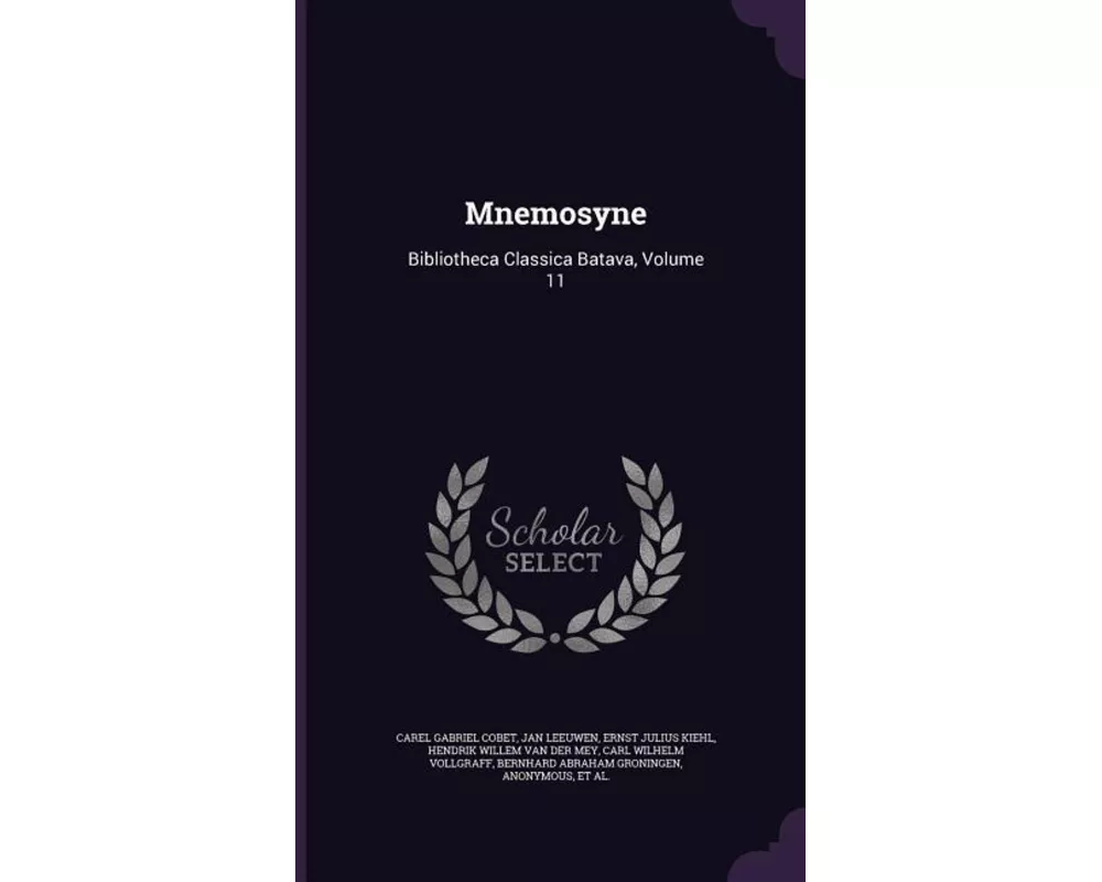 Mnemosyne: Bibliotheca Classica Batava, Volume 11