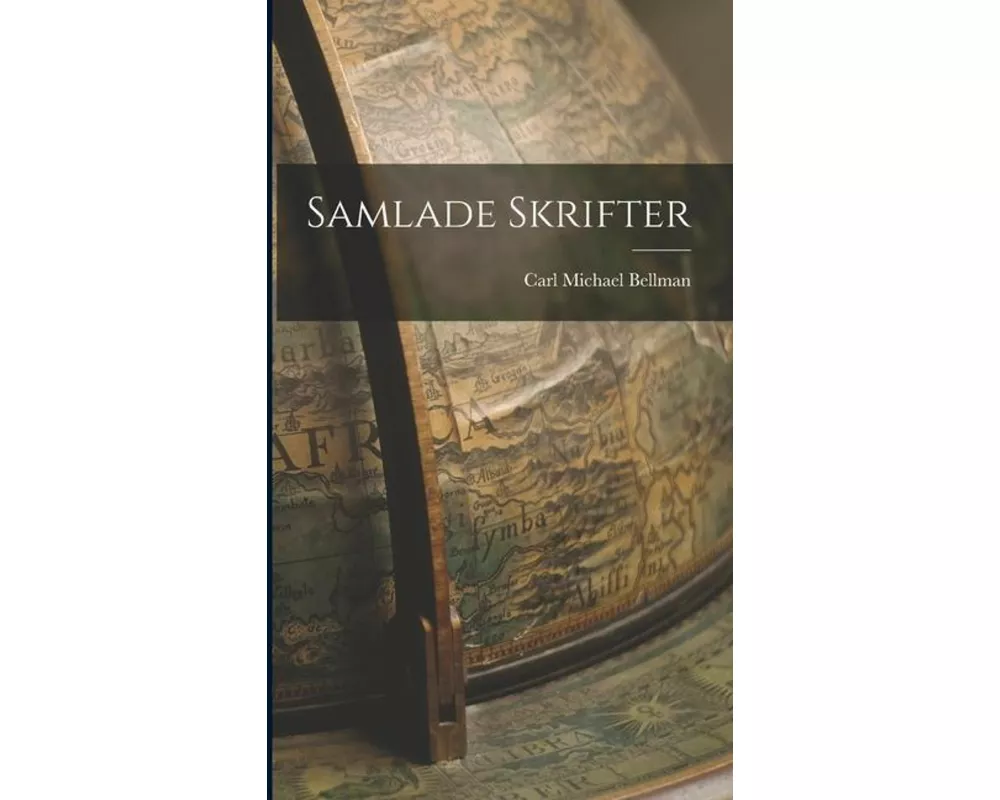Samlade Skrifter