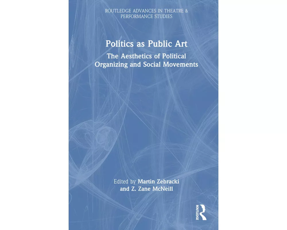 Politics as Public Art