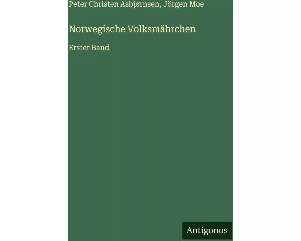Norwegische Volksmährchen