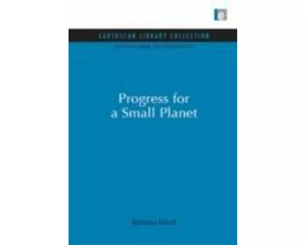 Progress for a Small Planet