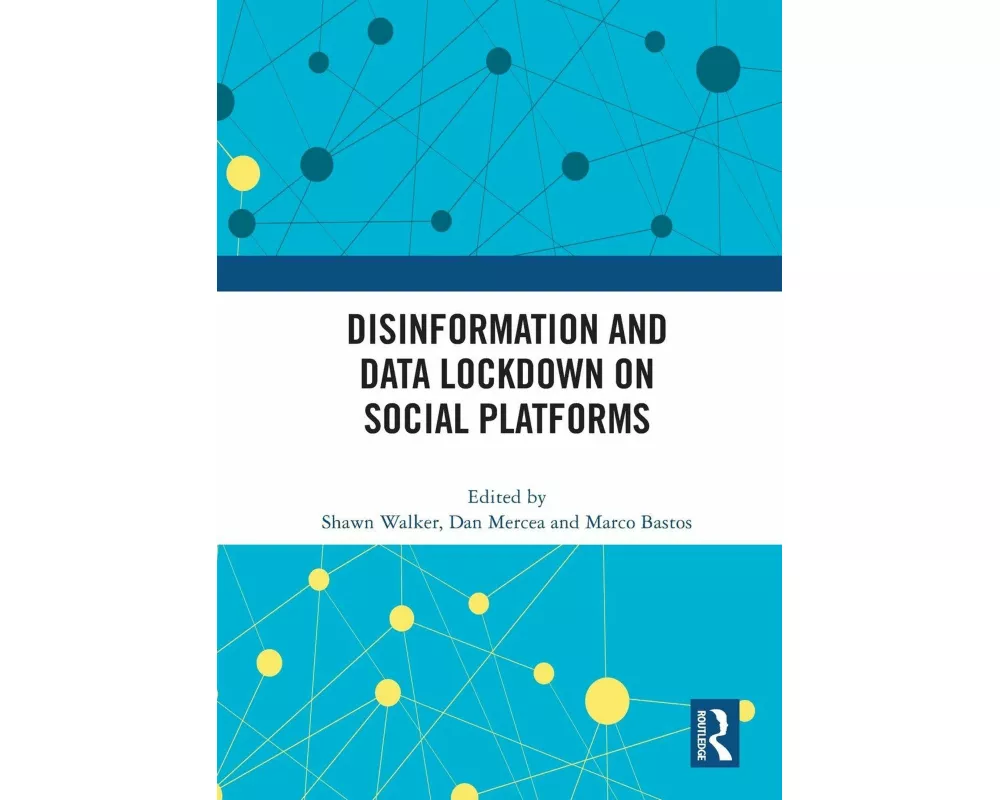 Disinformation and Data Lockdown on Social Platforms