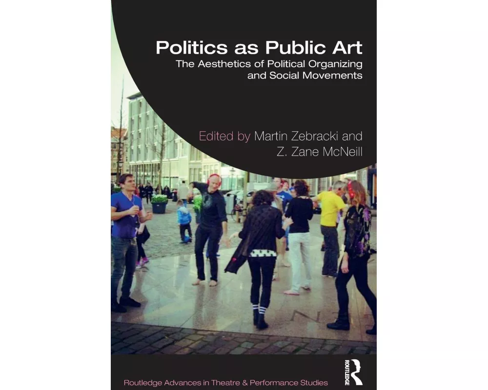 Politics as Public Art