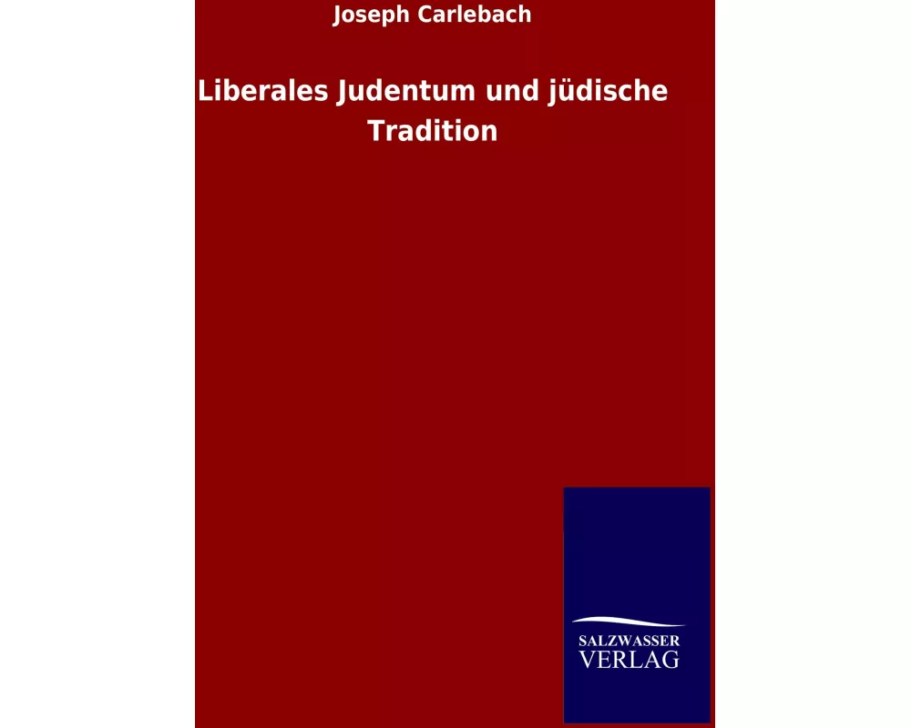 Liberales Judentum und jüdische Tradition