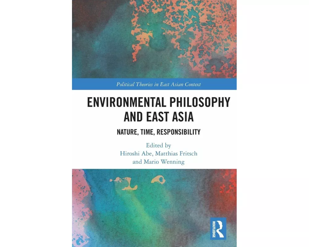 Environmental Philosophy and East Asia