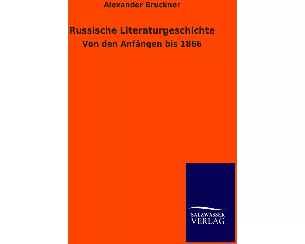 Russische Literaturgeschichte