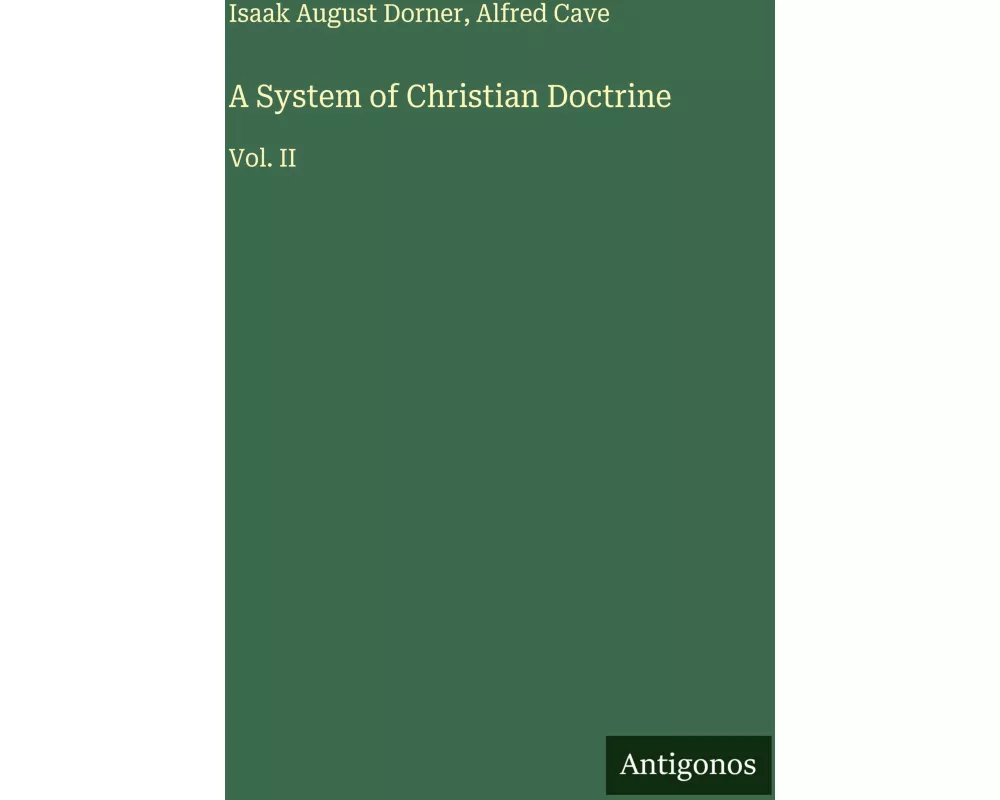 A System of Christian Doctrine