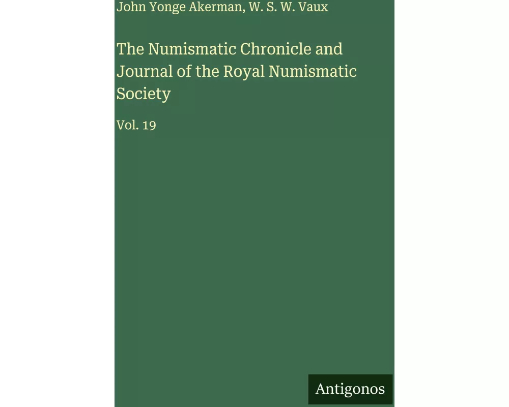 The Numismatic Chronicle and Journal of the Royal Numismatic Society