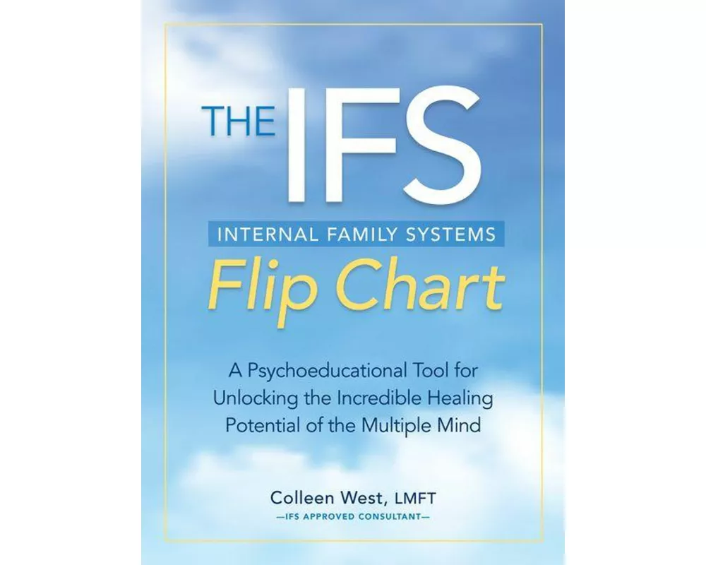 The Internal Family Systems (Ifs) Flip Chart