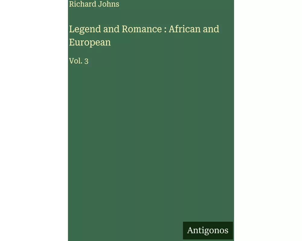 Legend and Romance : African and European