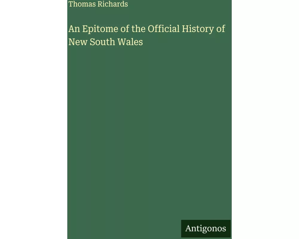 An Epitome of the Official History of New South Wales