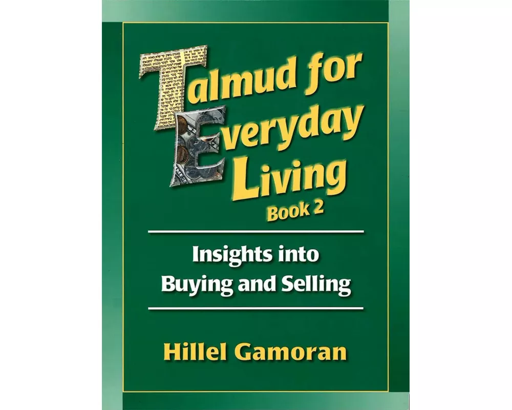 Talmud for Everyday Living 2