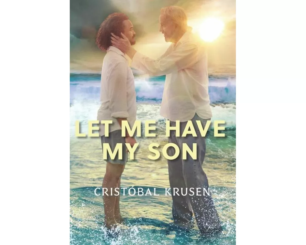Let Me Have My Son