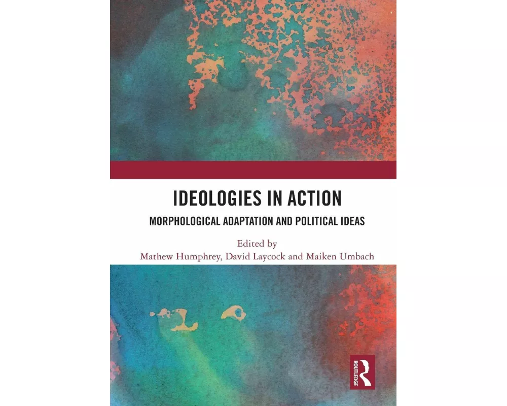 Ideologies in Action