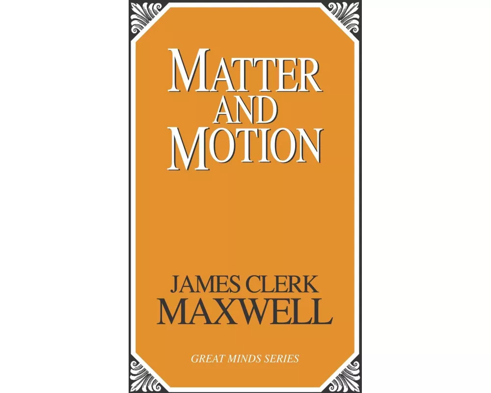 Matter and Motion