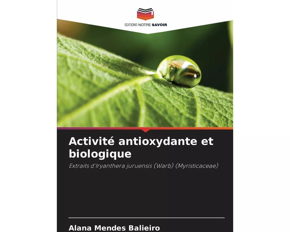 Activité antioxydante et biologique