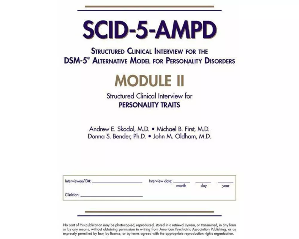 Structured Clinical Interview for the DSM-5 Alternative Model for Personality Disorders (SCID-5-AMPD) Module II