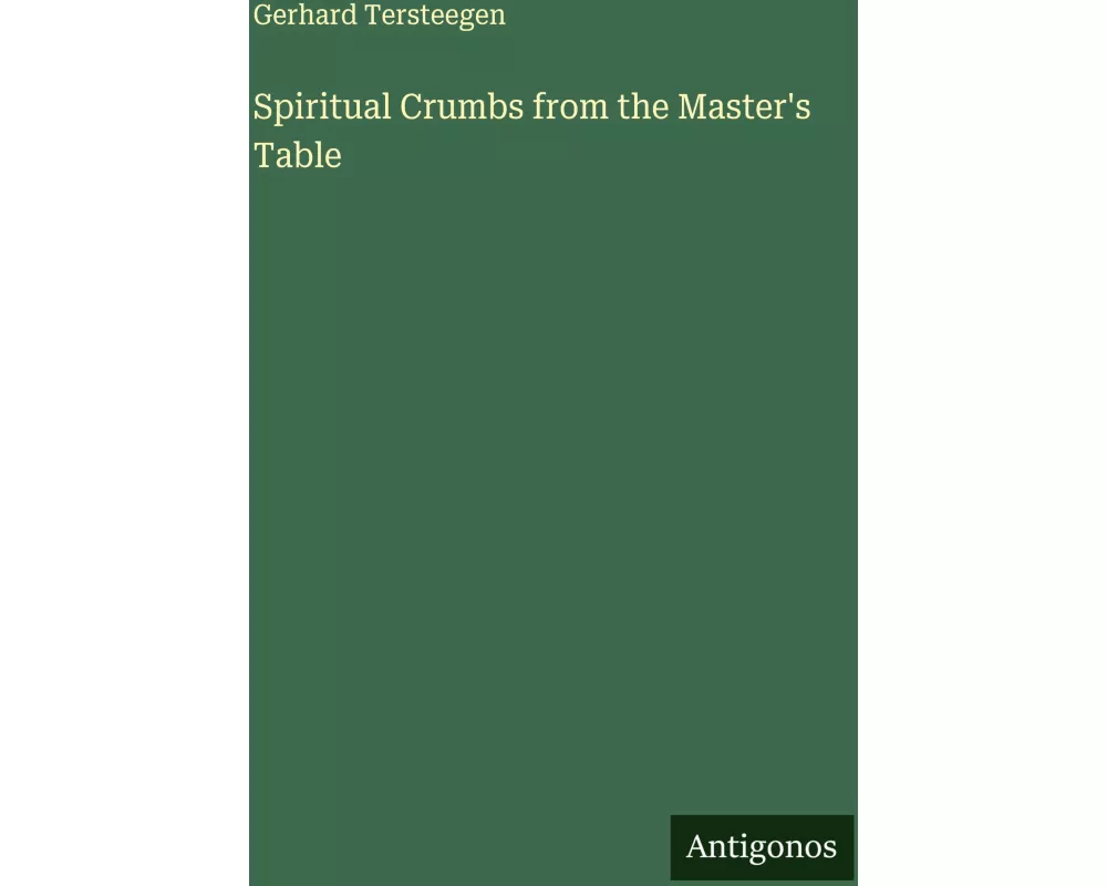 Spiritual Crumbs from the Master's Table