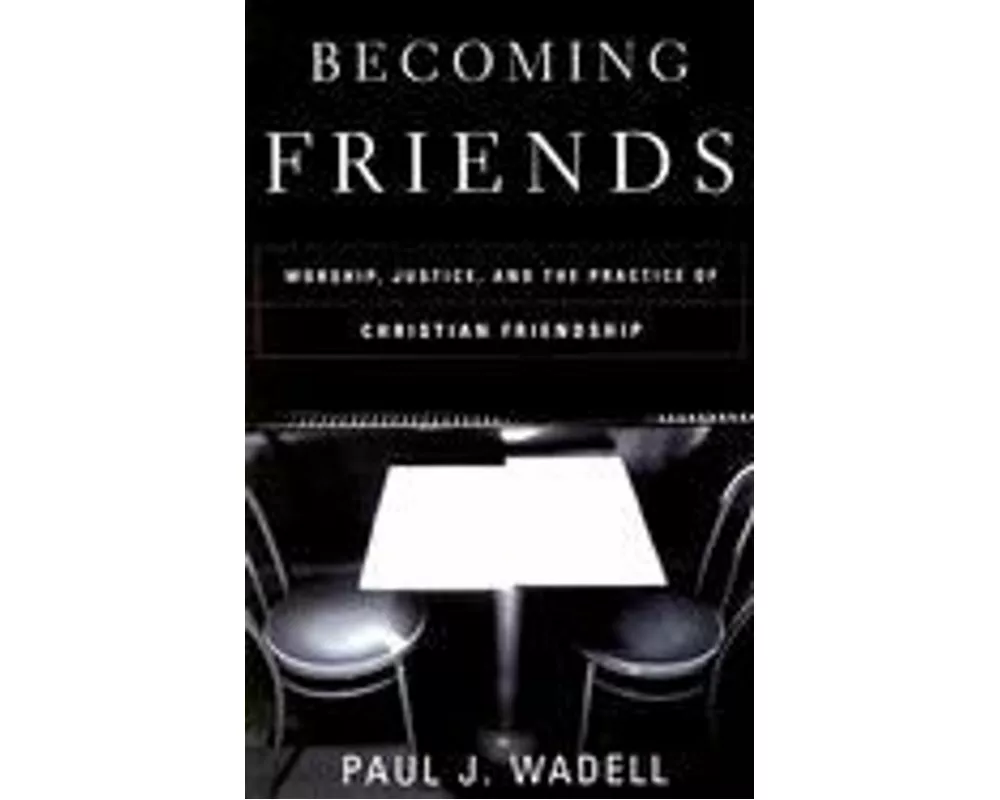 Becoming Friends